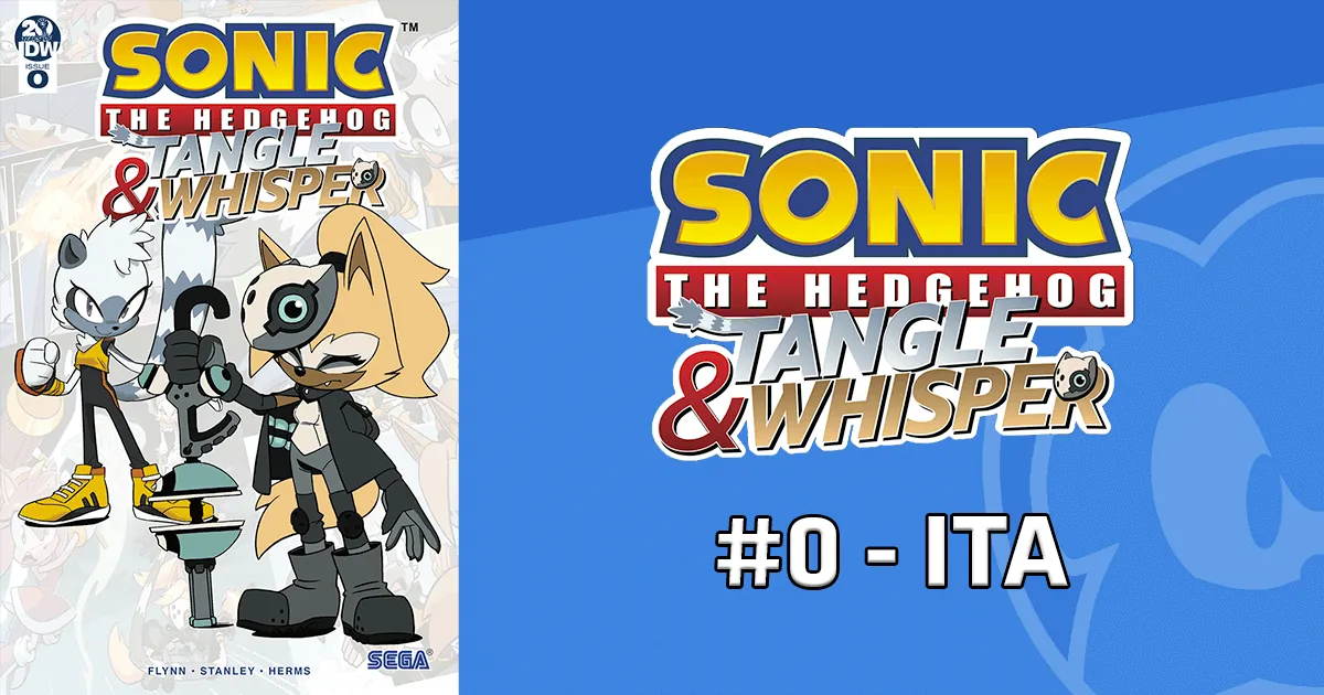 Sonic the Hedgehog: Tangle & Whisper #0 - ITA