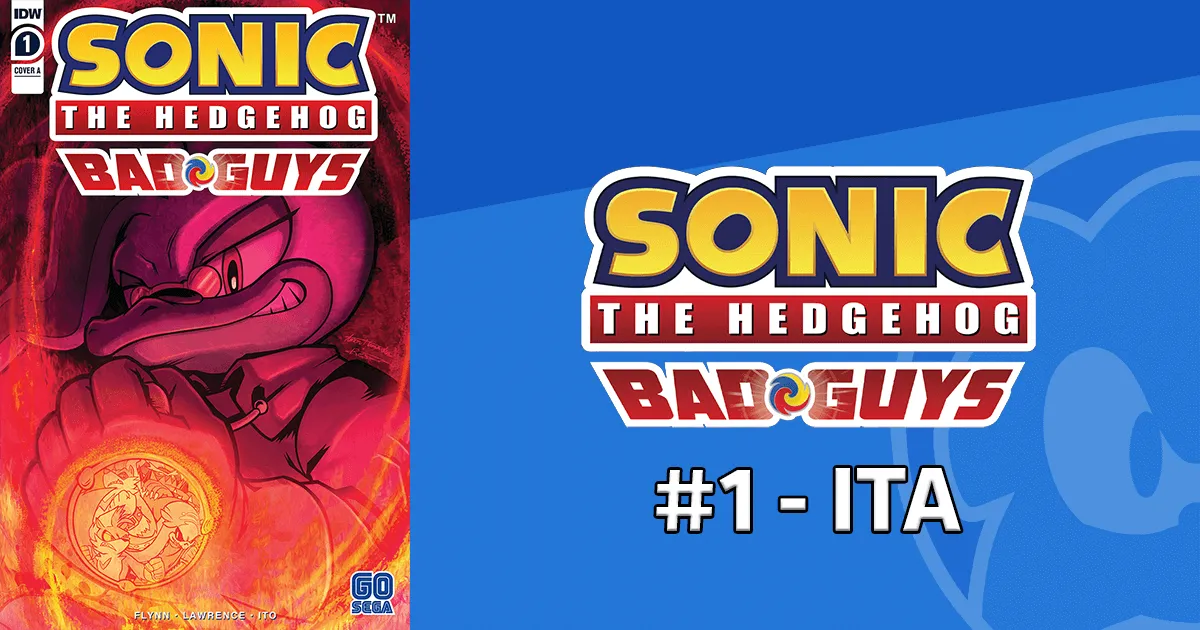 Sonic the Hedgehog: Bad Guys (IDW) #1 - ITA