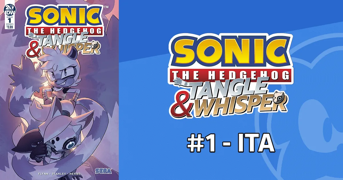 Sonic the Hedgehog: Tangle & Whisper #1 - ITA
