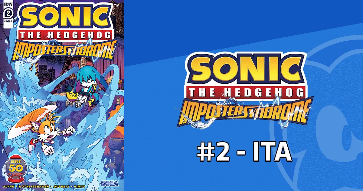 Sonic the Hedgehog - Imposter Syndrome #2 - ITA