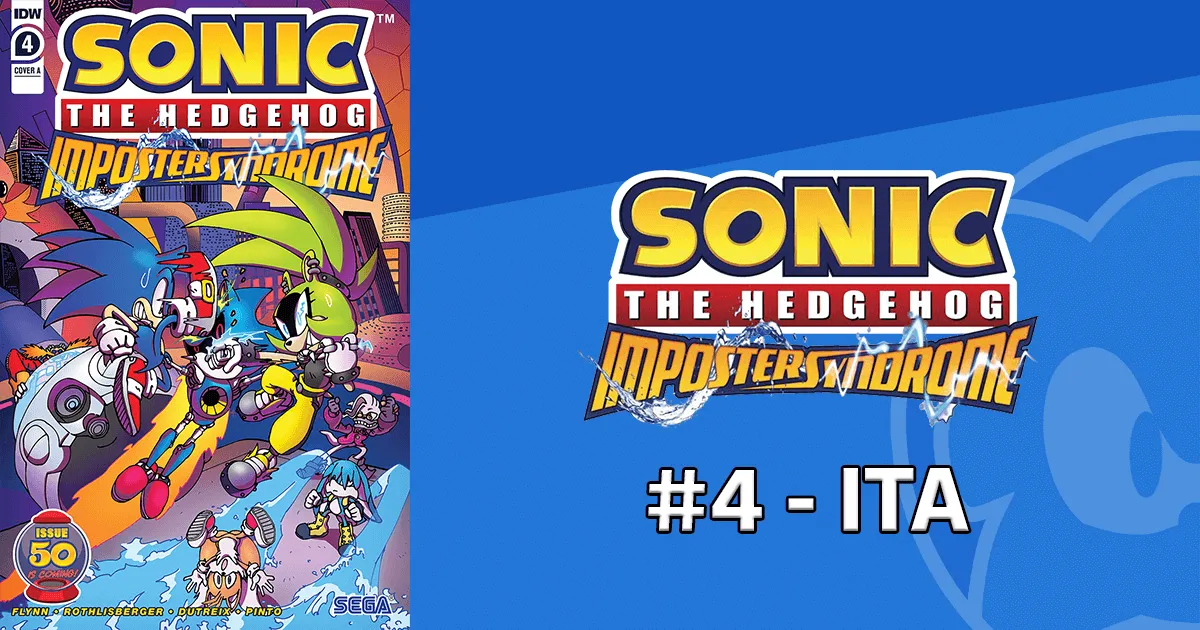 Sonic the Hedgehog - Imposter Syndrome #4 - ITA