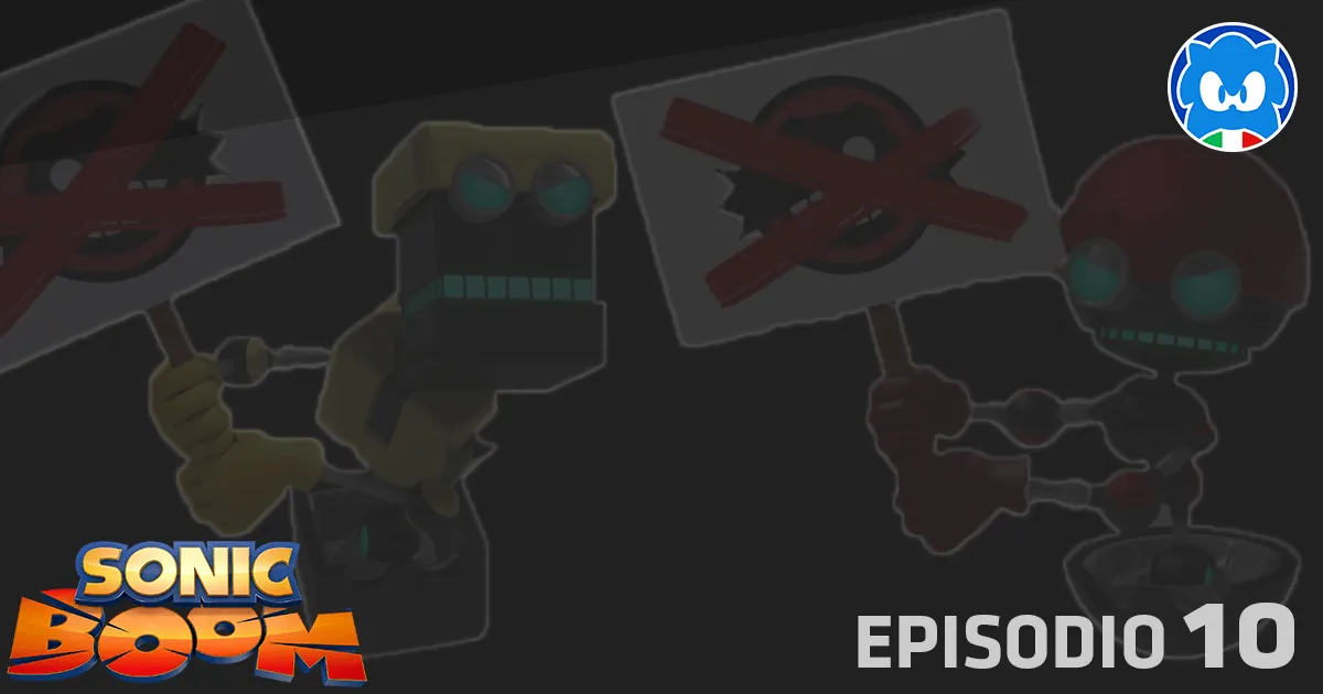 Sonic Boom [SUB ITA] 2.10 - Sciopero title card