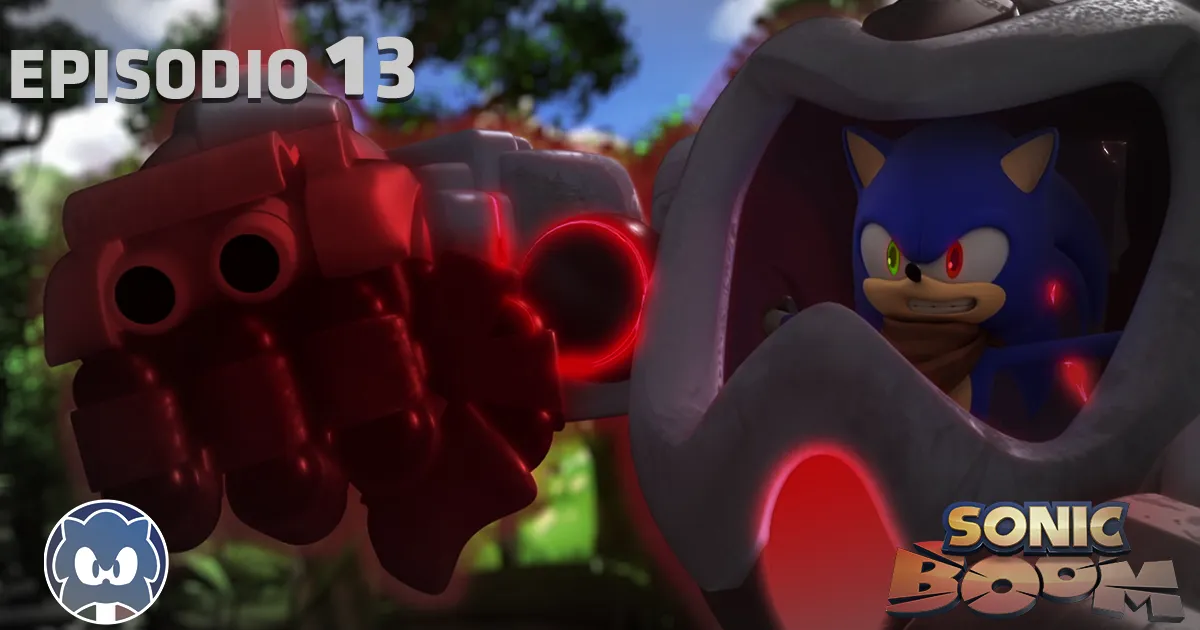 Sonic Boom [SUB ITA] 2.13 - Mi calza a bullone