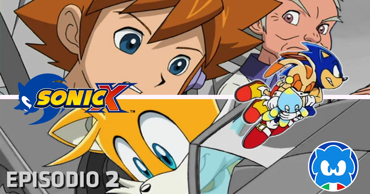 Sonic X [JAP SUB ITA] Ep. 02 - Un infiltrato nell'area 99! title card