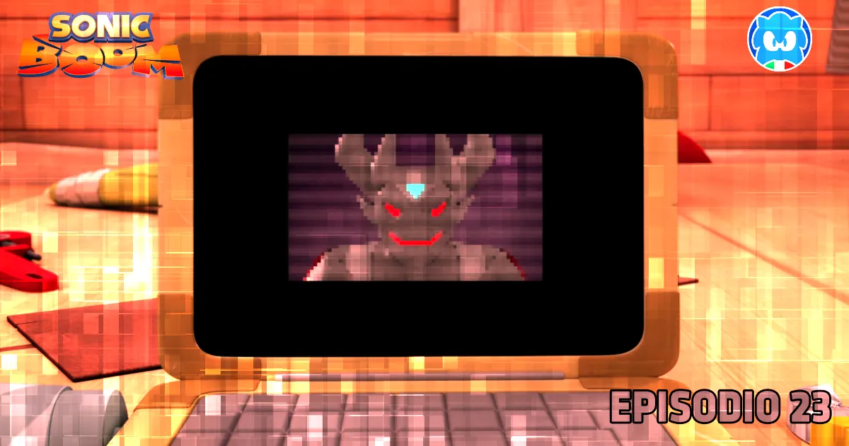 Sonic Boom [SUB ITA] 2.23 - L'ascesa di Nominatus title card