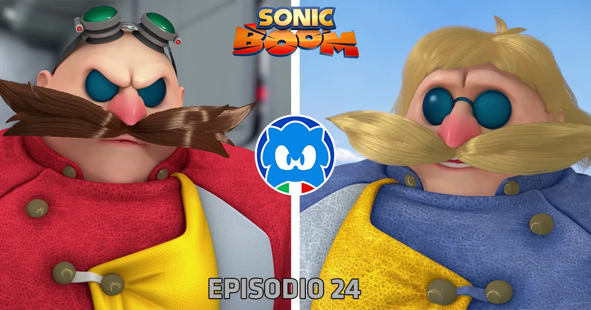 Sonic Boom [SUB ITA] 2.24 - Il fratello di Eggman title card