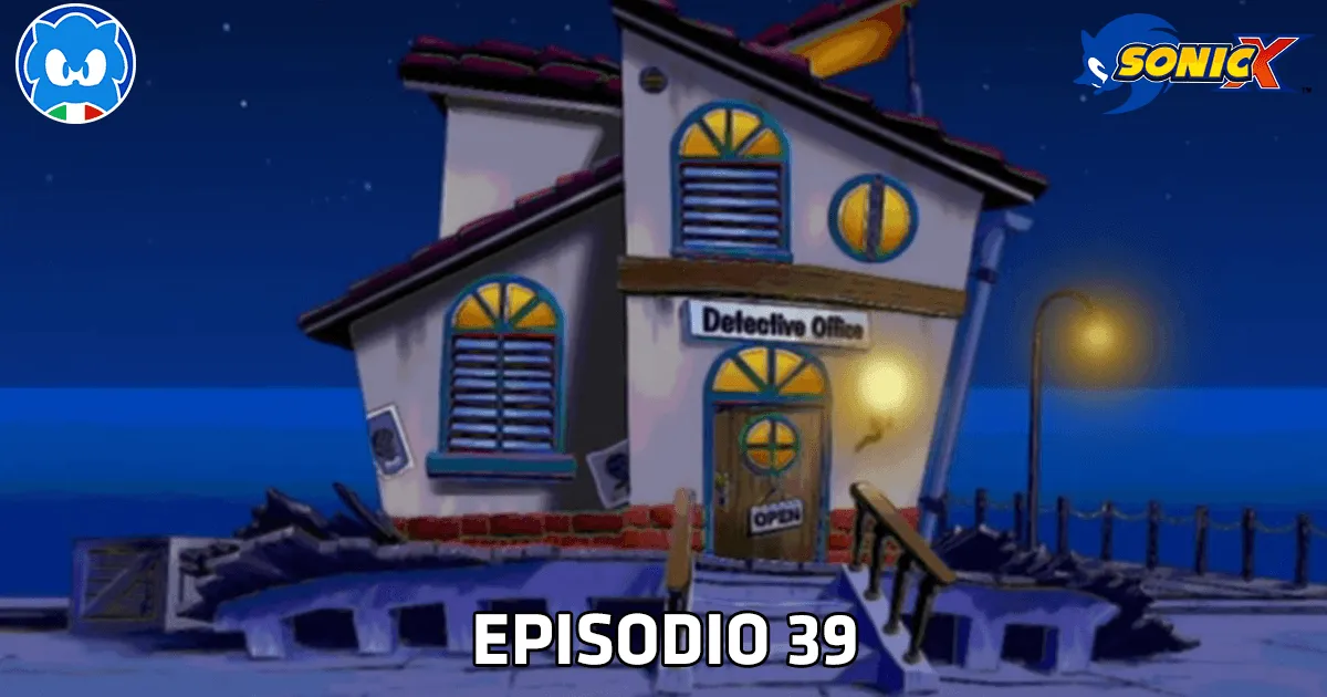Sonic X [JAP SUB ITA] Ep. 39 - L'agenzia investigativa Chaotix title card