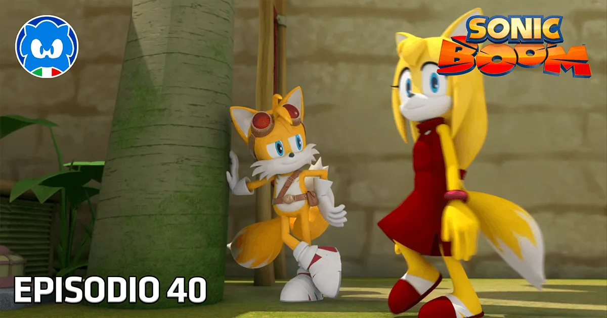 Sonic Boom [SUB ITA] 1.40 - La Cotta di Tails title card