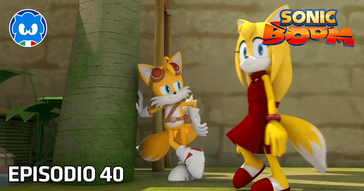 Sonic Boom [SUB ITA] 1.40 - La Cotta di Tails title card