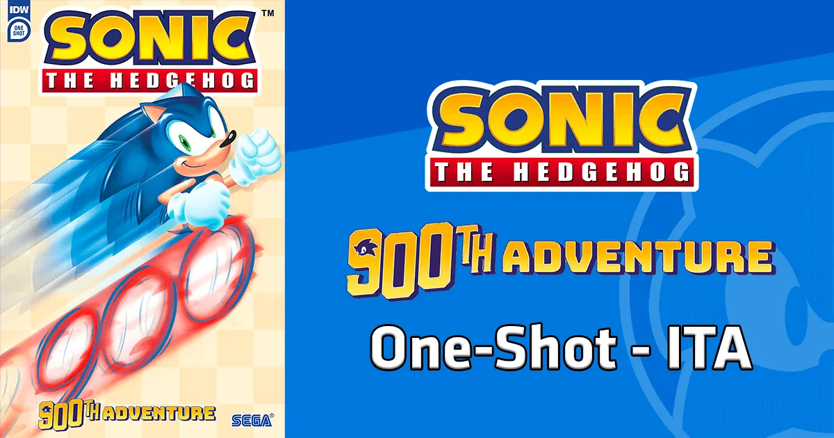 Sonic the Hedgehog's 900th Adventure One-Shot - ITA