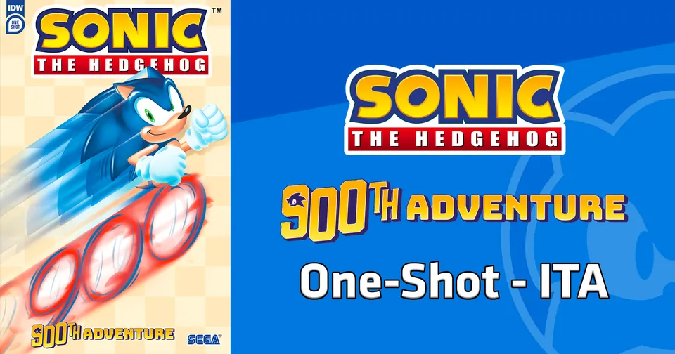 Sonic the Hedgehog’s 900th Adventure One-Shot – ITA