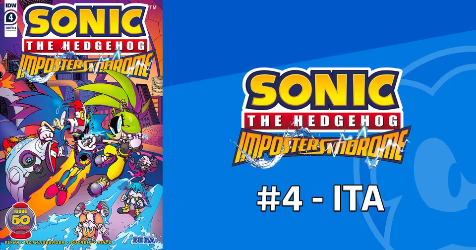 Sonic the Hedgehog – Imposter Syndrome #4 – ITA